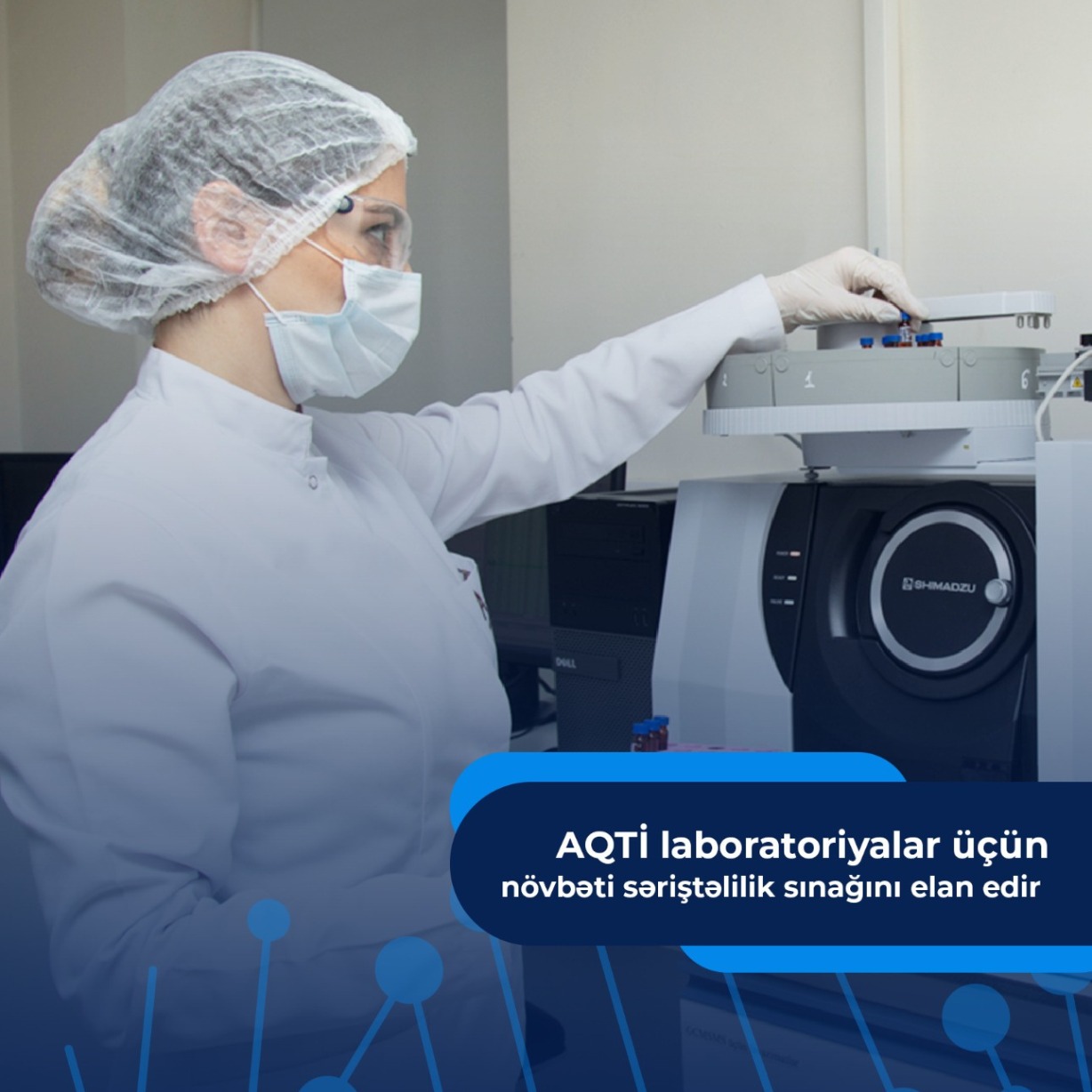 AQTİ laboratoriyalar üçün növbəti səriştəlilik sınağını elan edir
