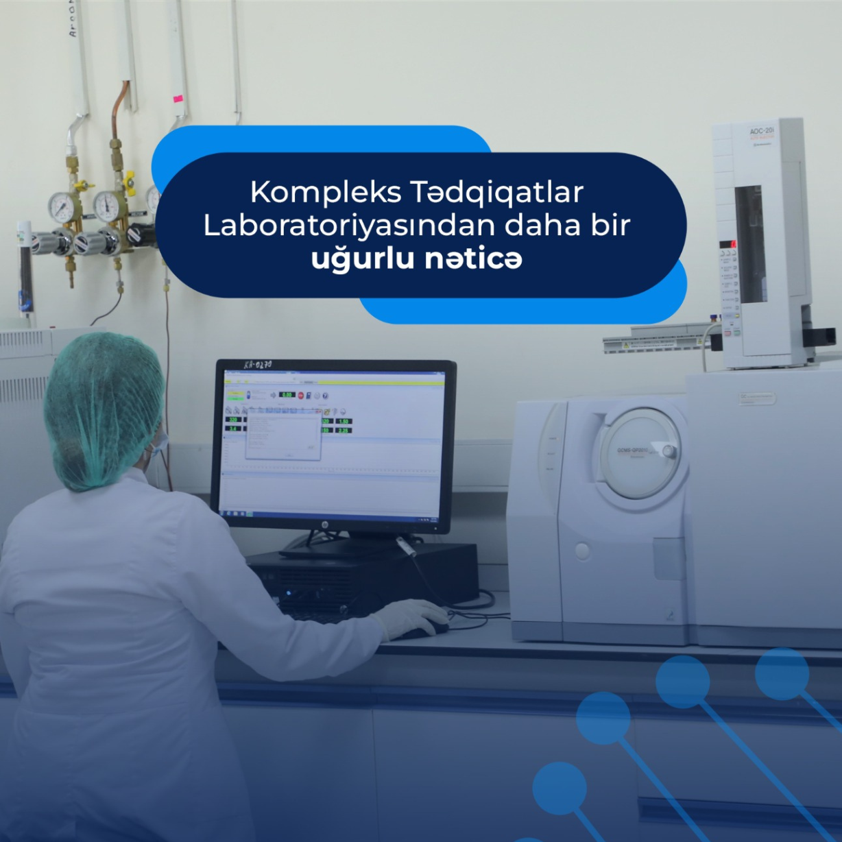 Kompleks Tədqiqatlar Laboratoriyasından daha bir uğurlu nəticə