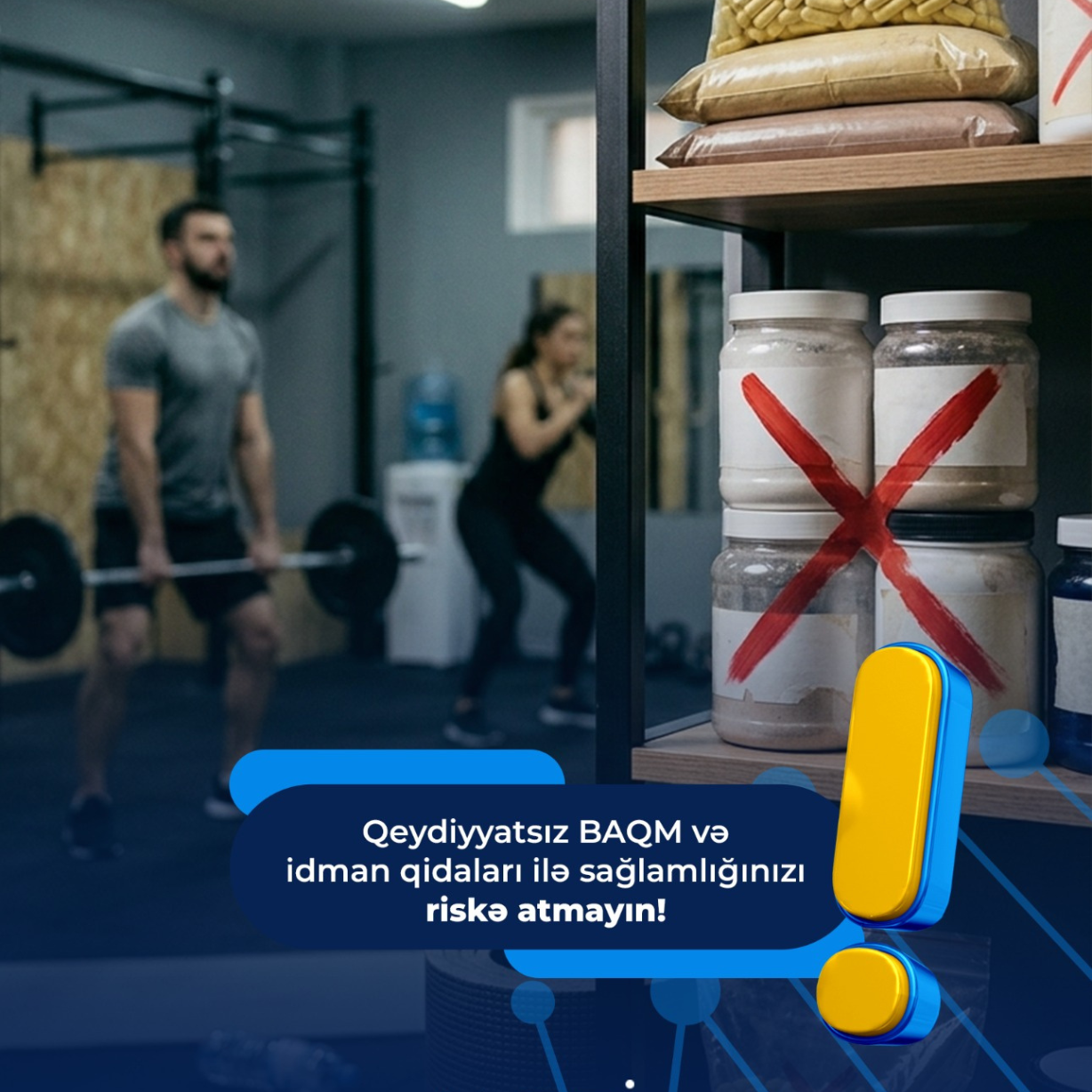 Qeydiyyatsız BAQM və idman qidaları ilə sağlamlığınızı riskə atmayın!