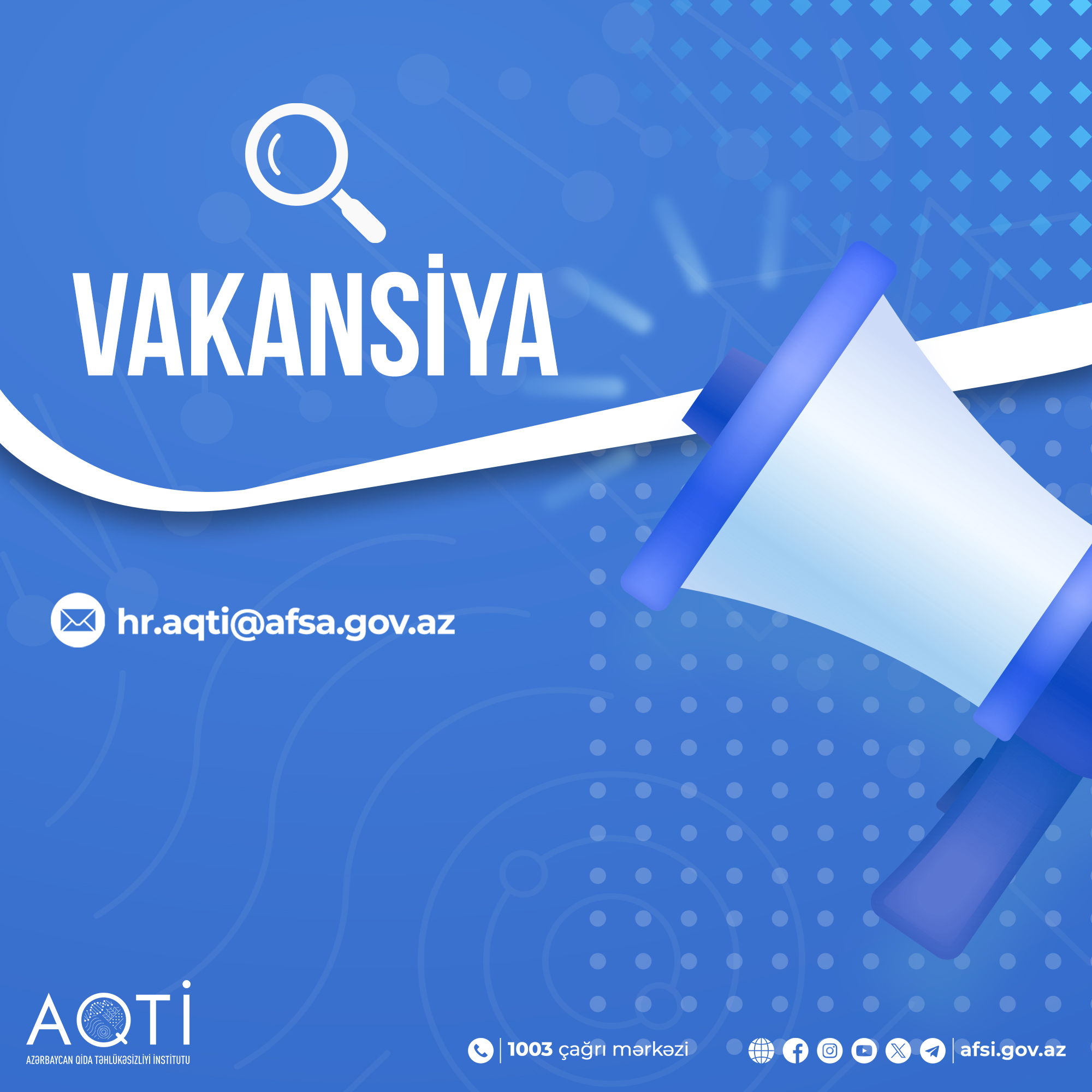 AQTİ işə qəbul elan edir