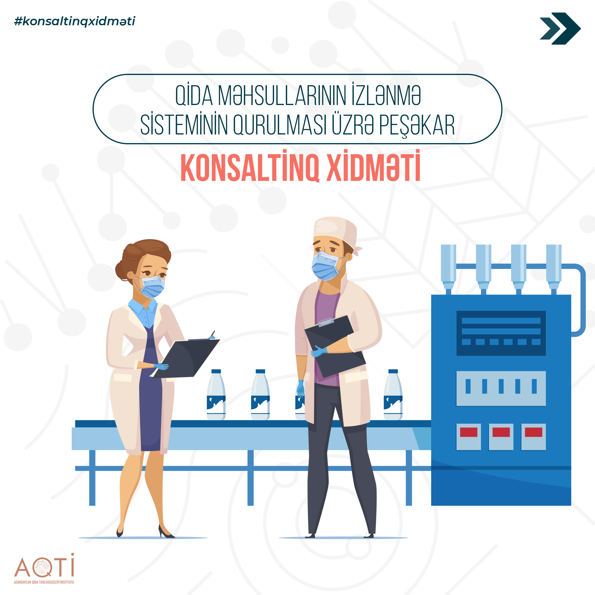 AQTİ qida məhsullarının izlənmə sisteminin qurulması üzrə peşəkar konsaltinq xidməti təklif edir