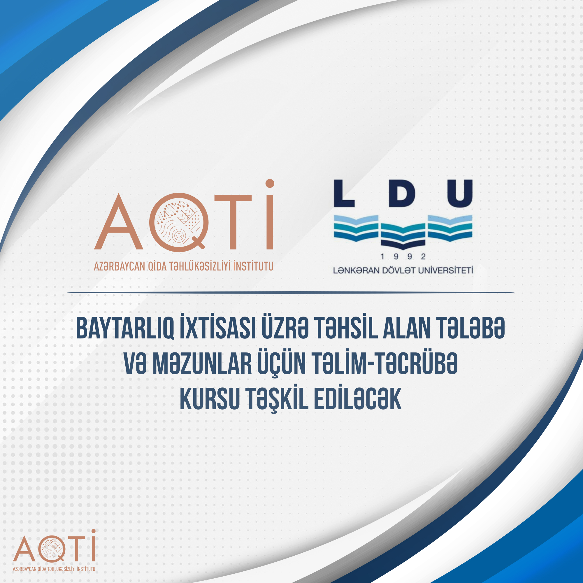 Baytarlıq ixtisası üzrə təhsil alan tələbə və məzunlar üçün AQTİ-də təlim-təcrübə kursu təşkil ediləcək