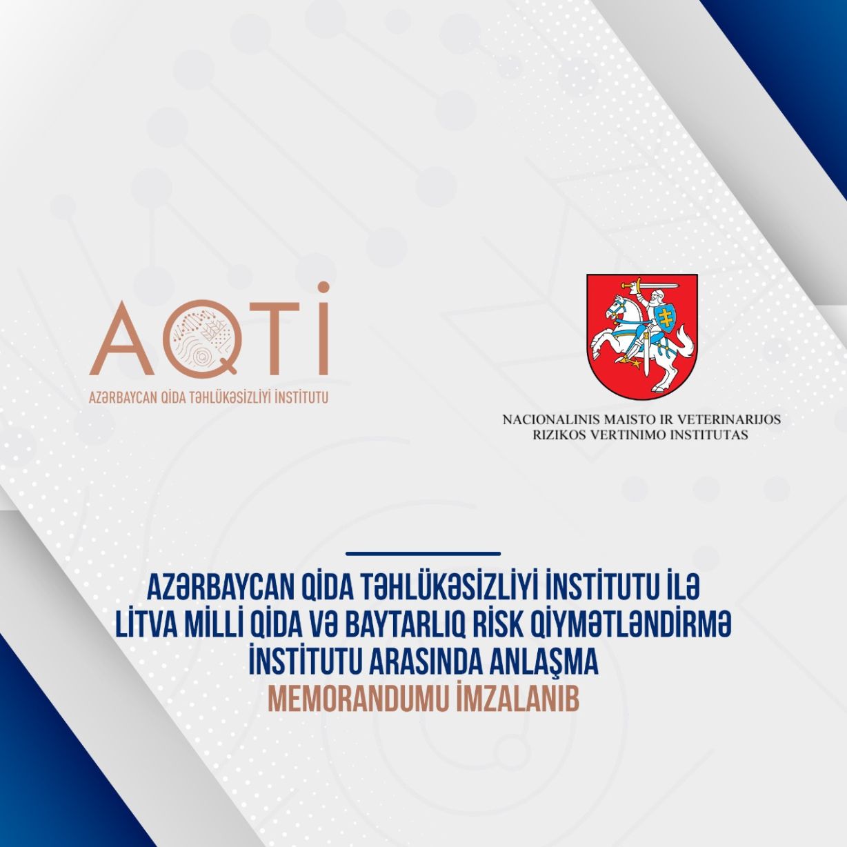 AQTİ və Litva Milli Qida və Baytarlıq Risk Qiymətləndirilməsi İnstitutu arasında  Anlaşma Memorandumu